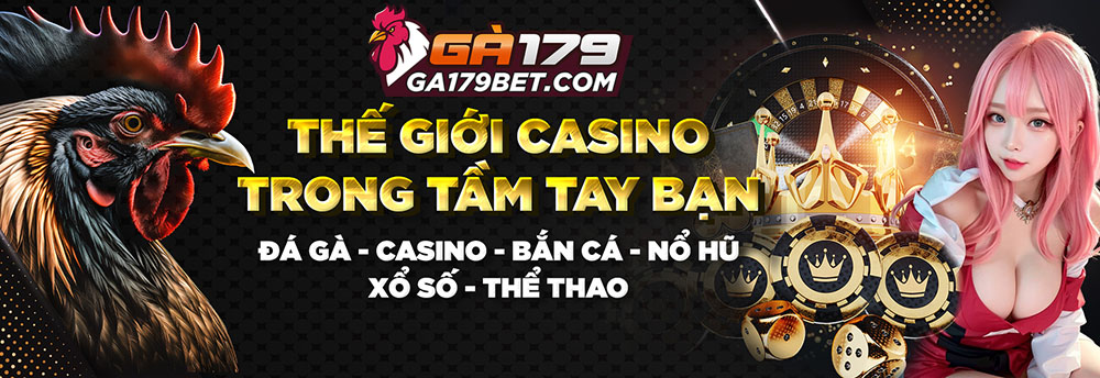 Đại Lý GA179 – Cơ Hội Hợp Tác Và Làm Giàu Có Một Không Hai 4 dai-ly-ga179-sanh-the-thao